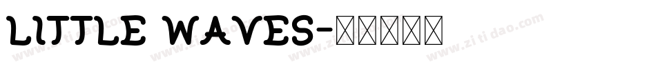 Little Waves字体转换